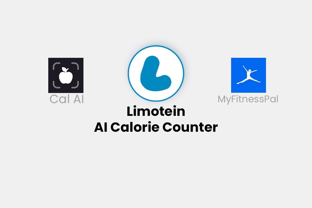 The Great Comparison: Limotein vs. MyFitnessPal vs. Cal AI. Which App is Truly “Smart” in 2025?