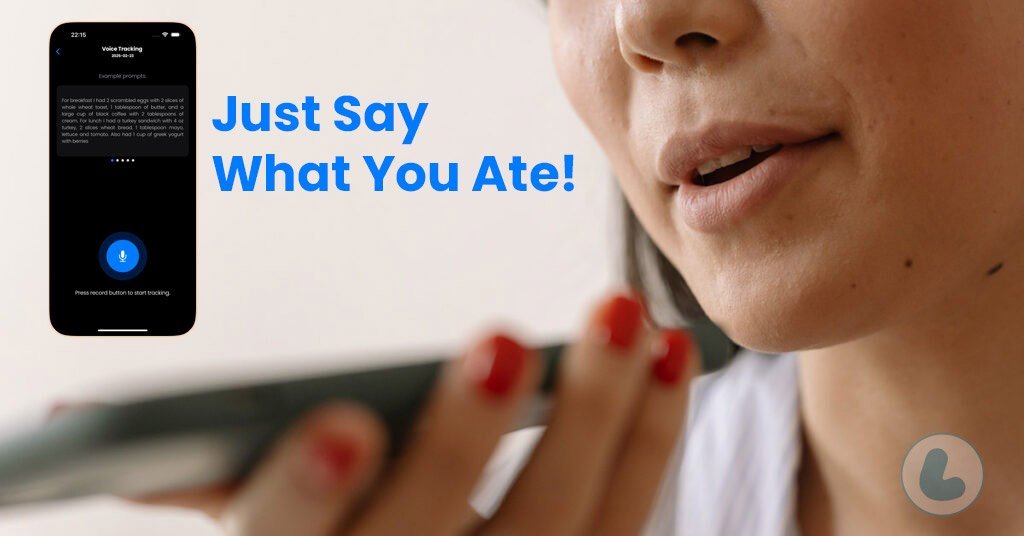 Stop Typing, Start Talking: The Future of Food Logging is Voice